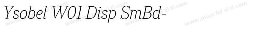 Ysobel W01 Disp SmBd字体转换
